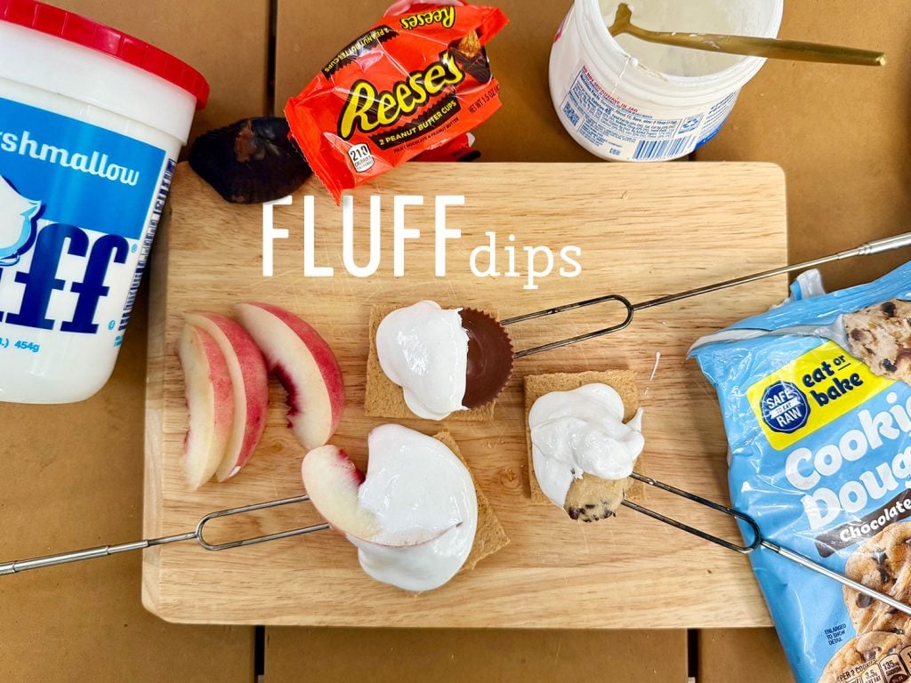 fluff-dip-smores-ingredients-1024x768-1 Upraded Smores With Marshmallow Fluff Dips with Peaches Cookie Dough and Reeses Peanut Butter
