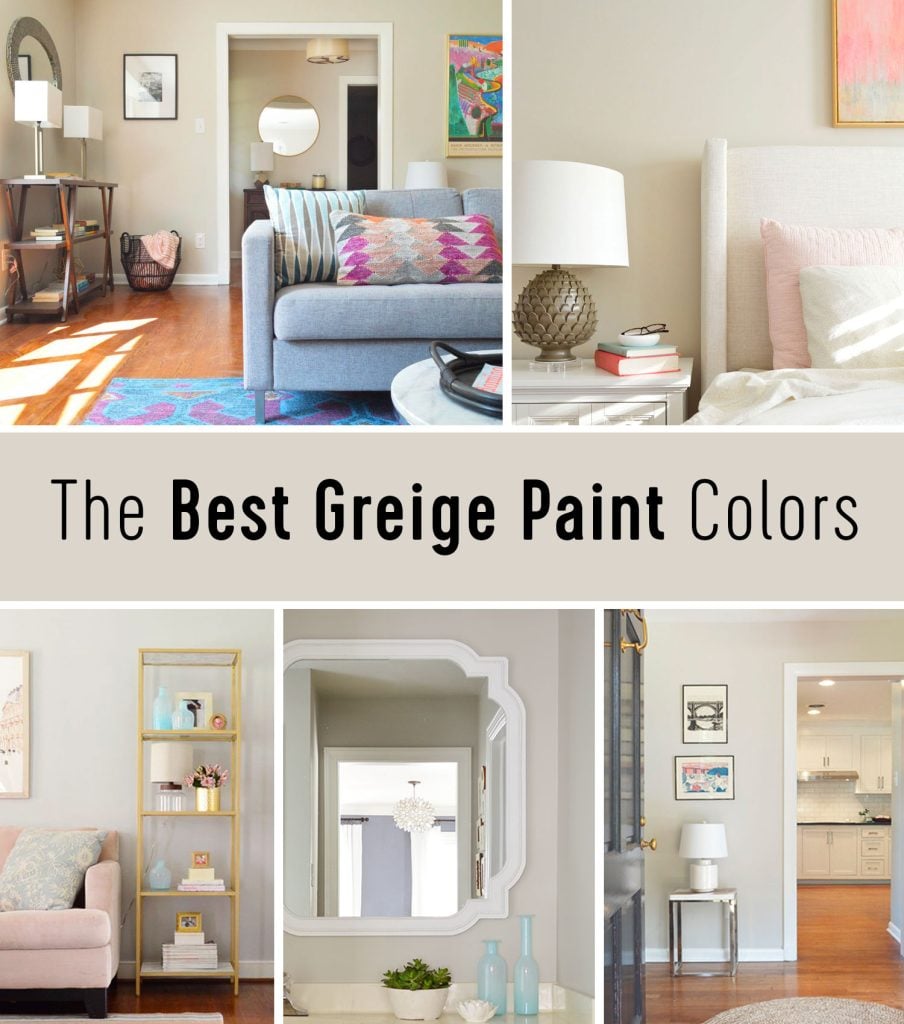 the-best-greige-paint-collage-904x1024-1 The Best Greige Paint Colors Title Graphic