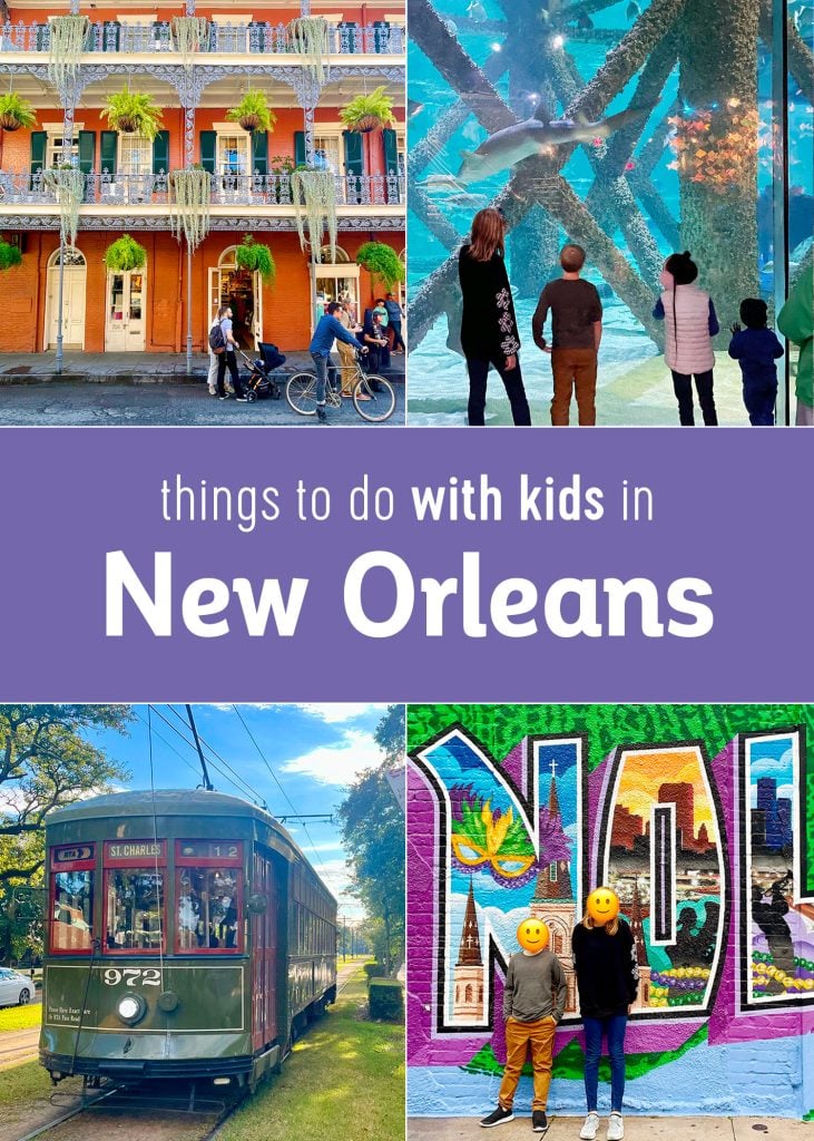 things-to-do-new-orleans-with-kids-731x1024-1 Things to Do In New Orleans With Kids Collage